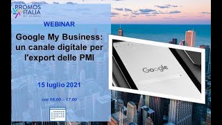 Google My Business: un canale digitale per l'export delle PMI