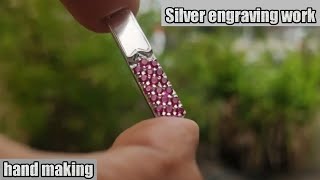 silver engraving work | Hand Making