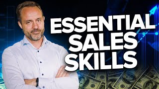 4 Most Important Sales Skills You NEED To Have In 2022