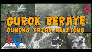 Berwisata ke Gurok Beraye, Gunung Tajam Belitung (edisi hujan hujanan)