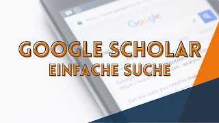 How to: Ganz einfach Quellen bei Google Scholar finden // Universitätsbibliothek Leipzig