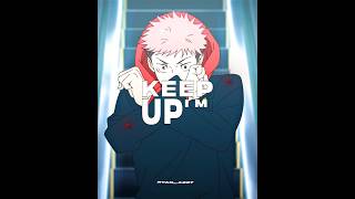 Itadori yuji - KEEP UP #itadori #jujutsukaisen #anime #animeedit #animeshorts #shorts #youtube