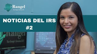 Noticias del IRS #3 | Rangel Tax Group