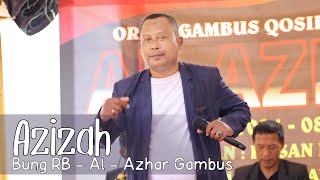 Gambus AZIZAH | Rusdi Bajak | Al - Azhar Gambus Cover