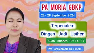 PA MORIA GBKP TGL 22 - 28 SEPTEMBER 2024