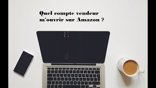 Quel compte vendeur choisir sur Amazon et comment  calculer la marge de profit d'un produit !?!?