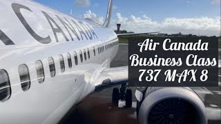 Air Canada Business Class 737 Max 8 - PTP to YUL