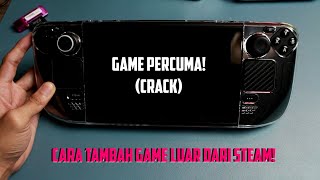 Cara Tambah Game Percuma Dekat Dalam Steam Deck (Crack ataupun Repack) - Windows 10&11