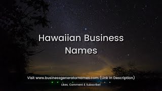 Hawaiian Business Names | Business Name | Company Name | Store Name