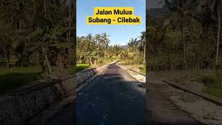 kondisi terkini jalan subang cilebak