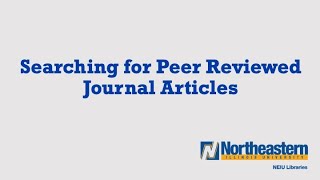 Searching for Peer Reviewed Journal Articles