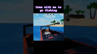 Come with me to go fishing #trending #roblox #brookhaven #funny