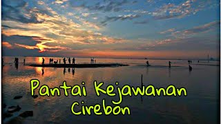 SENJA DI PANTAI KEJAWANAN CIREBON  // LUR DOEL SUMBANG