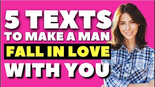 5 Texts To Make A Man Fall In Love With You