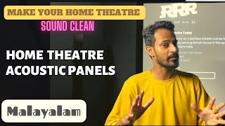 Home Theatre | Acoustic Panels | Cheap & effective Method | Simple to hang| Kerala home Theatre