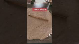 Meat snake