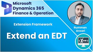 How to Extend an EDT - D365 Finance and Operations training videos