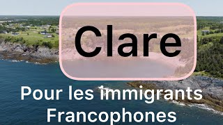 Réaliser vos projets de vie au Clare #nouvelle-ecosse ,pour les immigrants francophones