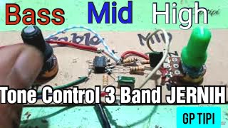 Merakit tone control hifi 3 band rasa buil up