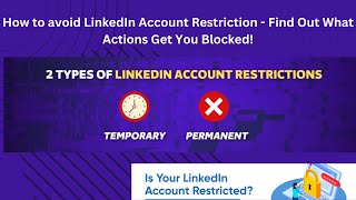 How to avoid getting your LinkedIn account restricted or blocked/Tips and tricks to help you