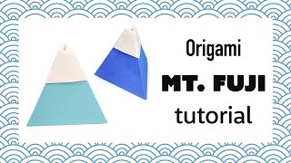 Origami Mount Fuji Tutorial - DIY - Paper Kawaii