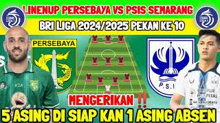 JADWAL PERSEBAYA VS PSIS - BRI LIGA 1 PEKAN KE 10.- KABAR PERSEBAYA - BETITA PERSEBAYA - PERSEBAYA