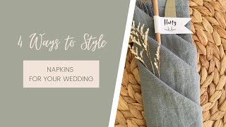 4 Ways to Style Napkins for your Wedding on your place settings