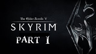 The Eldar Scrolls V: Skyrim Special Edition - PART 1 [HD]