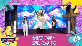 What Only God Can Do (Spark Studios VBS/Body Worship) - Kidspring Worship