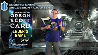 Ender's Game, Chapter 8 - by Orson Scott Card - A Discussion