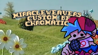 MIRACLES CUSTOM BF CHROMATIC