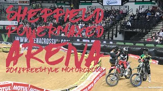 Sheffield Arenacross  2018 Powermaxed Freestyle Motorcross