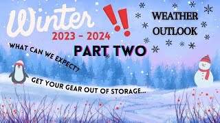 Winter Outlook 2023-2024! #2