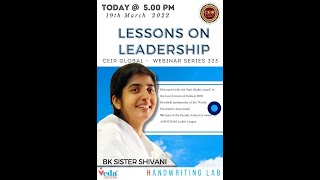 Saturday Webinar Series on Lessons on Leadership by BK SISTER SHIVANI.