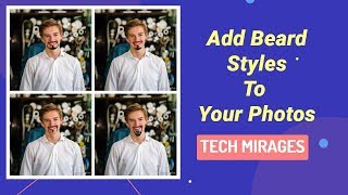 Add Beard Styles To Photos Using an Android App