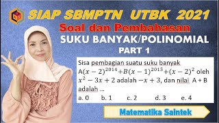 UTBK/SBMPTN 2021. SOAL POLINOMIAL SUKU BANYAK (PART 1)