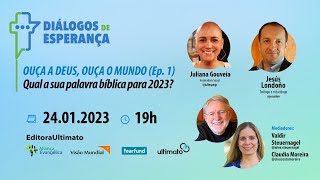 Qual a sua palavra bíblica para 2023? | Diálogos de Esperança