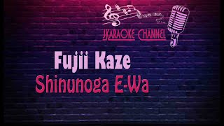 (HQ KARAOKE) Fujii Kaze - Shinunoga E-Wa