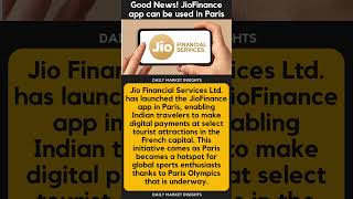 Good News! JioFinance app can be used in Paris