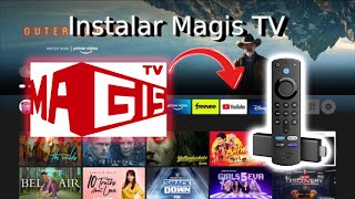 Como Instalar MagisTV En Fire stick 2024 Gratis