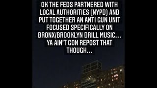 FEDS WORKING WITH NYPD FOR ANTI-GUN UNIT FOCUSED ON BX/BK DRILL MUSIC