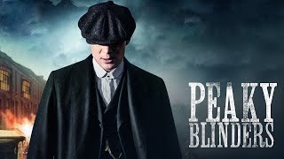 Peaky Blinders(Девочка не погасай)