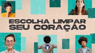 Escolha Limpar Seu Coração | CULTO AO VIVO - 31/10/2024