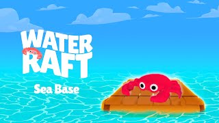 🚣Water Raft Sea Base - Gamplay tiser video