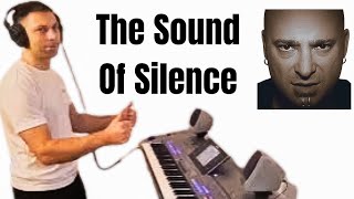 The Sound Of Silence - in a completely different style- Yamaha Tyros 5