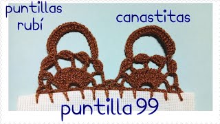 puntilla  99 canastitas  (puntillas rubí)