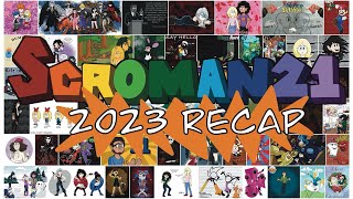 SCRoman21 2023 RECAP!!!