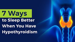 Ways To Sleep Better When You Have Hypothyroidism | Thyroid | Healthie Genie