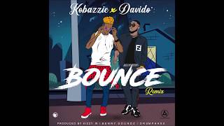 Bounce remix Kobazzie x Davido