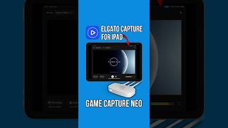 Elgato Capture for iPad: How to use with Game Capture Neo! NEW 2024